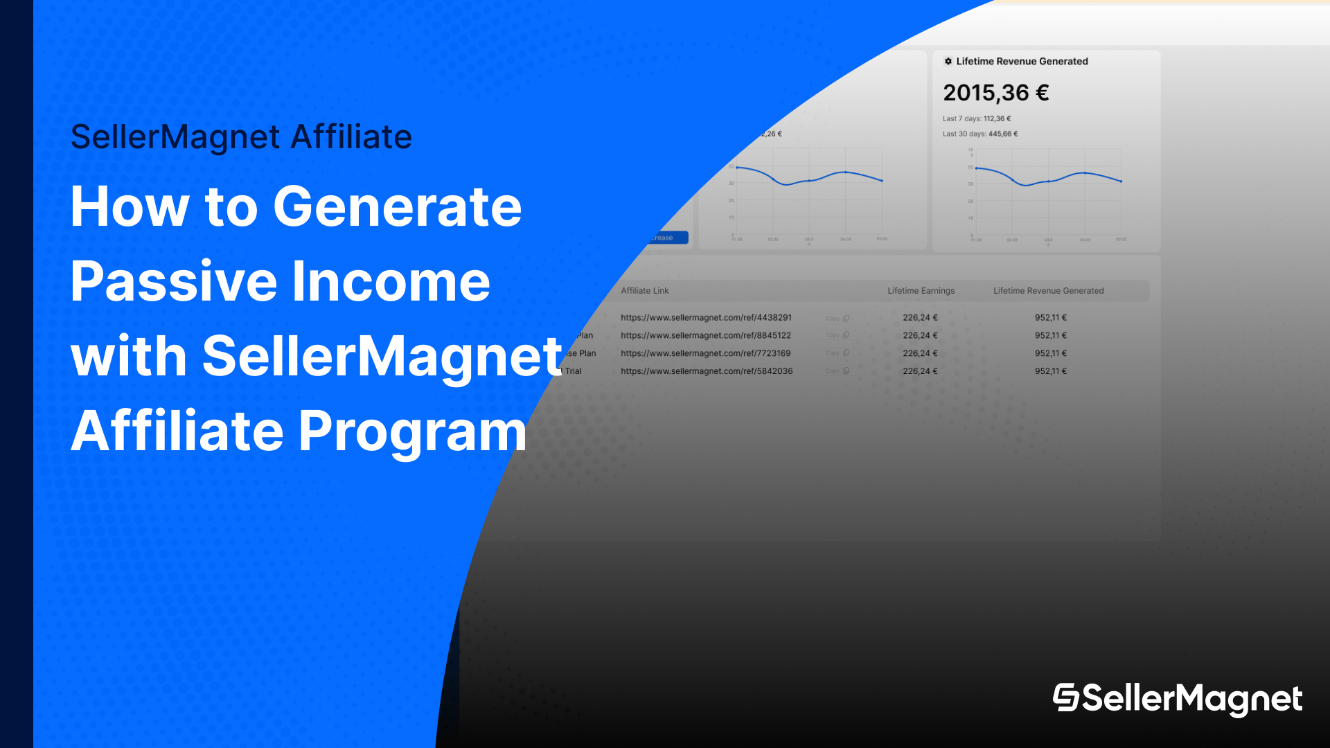 Så genererar du passiv inkomst med SellerMagnets affiliateprogram