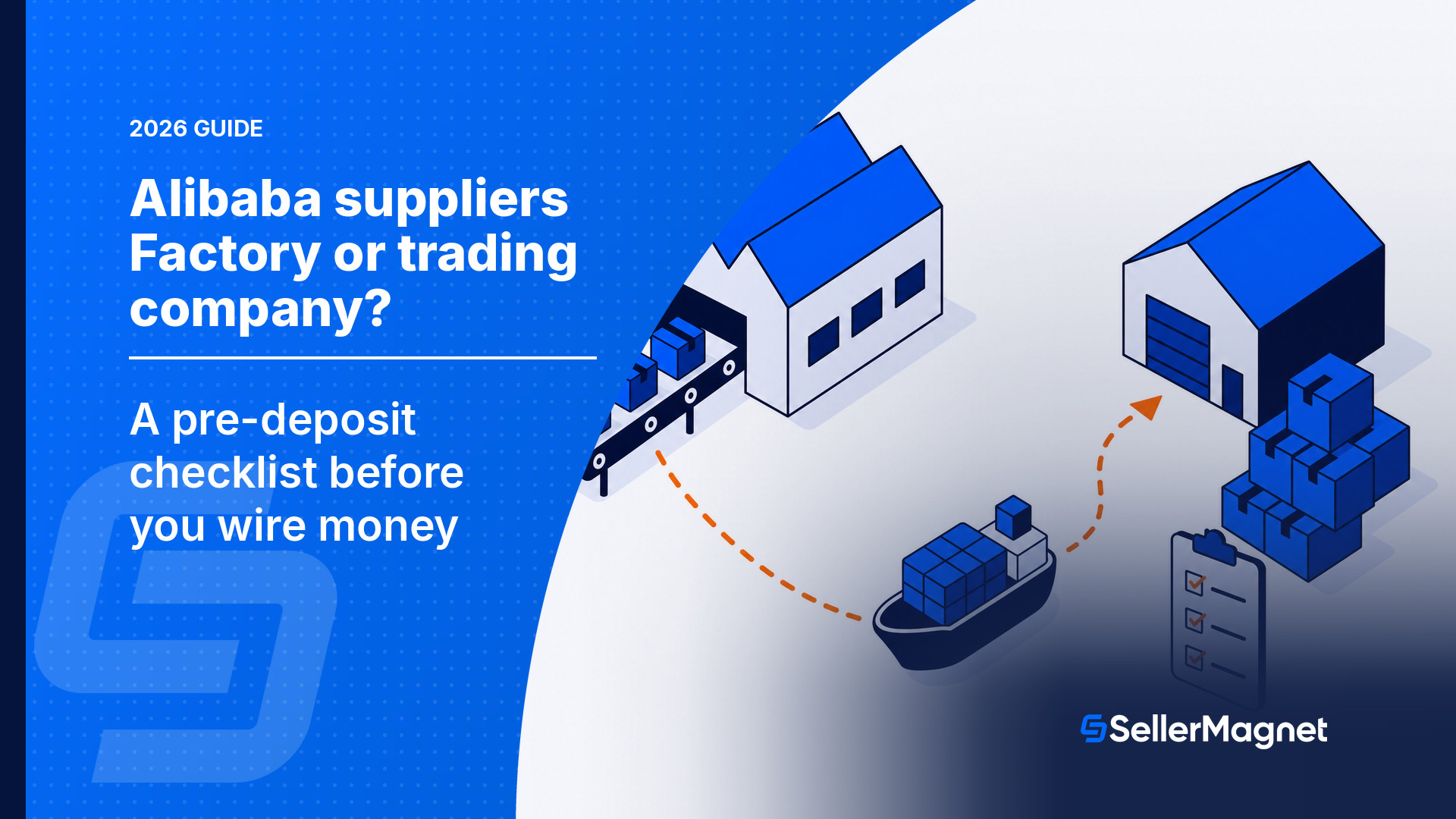 Alibaba: fabbrica o trading company? Checklist prima dell'acconto