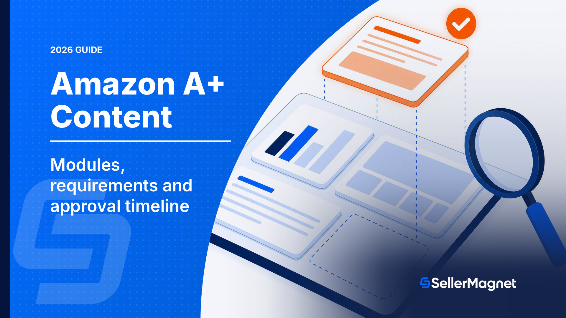 Amazon A+ Content 2026: Module und Freigabe-Guide