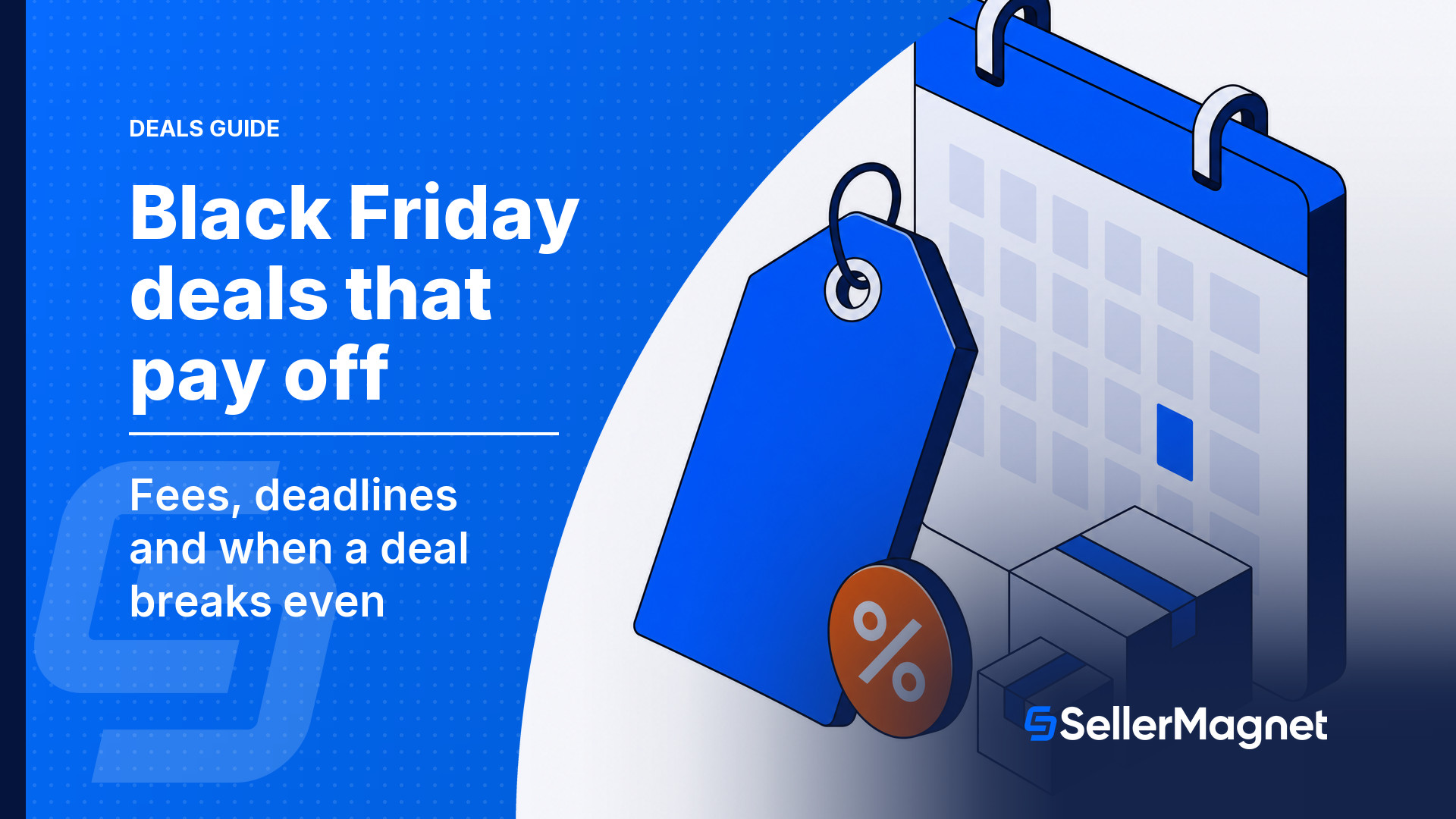 Amazon Black Friday Deals 2026: Which Ones Pay for Sellers