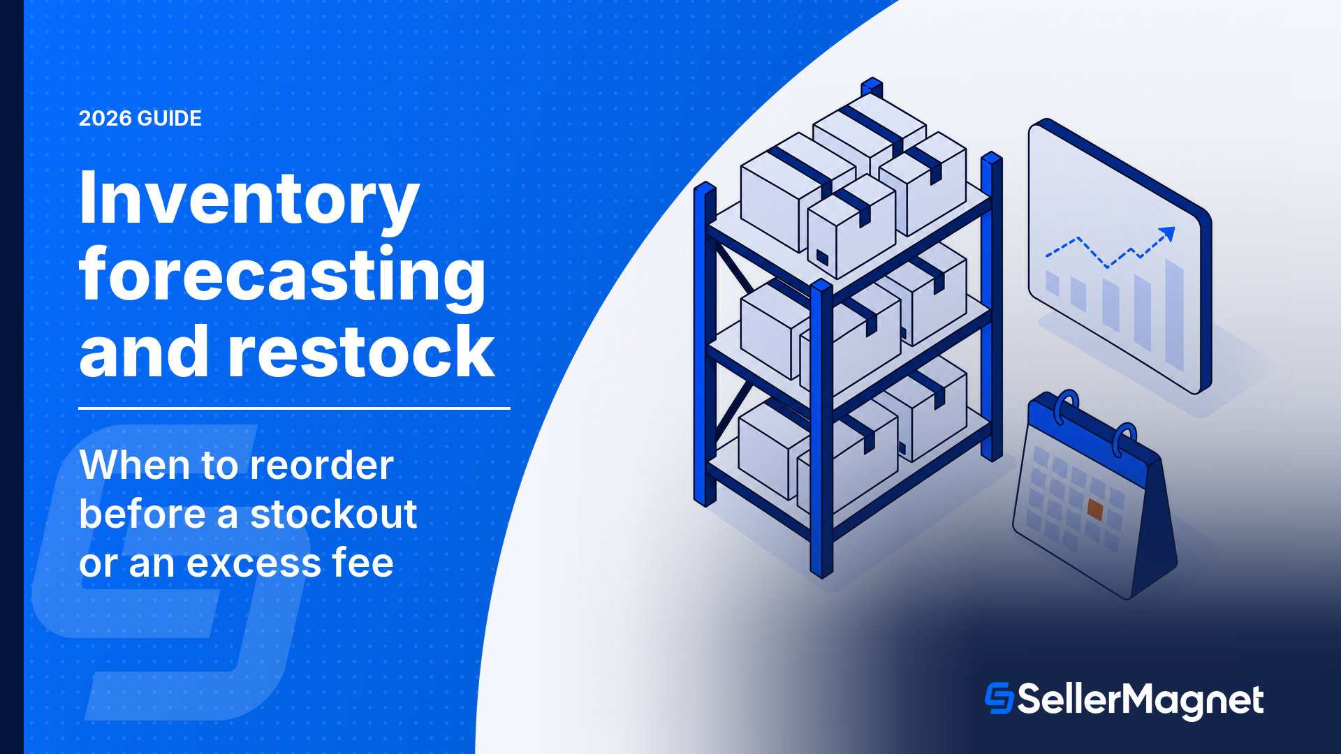 Amazon Inventory Forecasting: Avoid Stockouts & Storage Fees