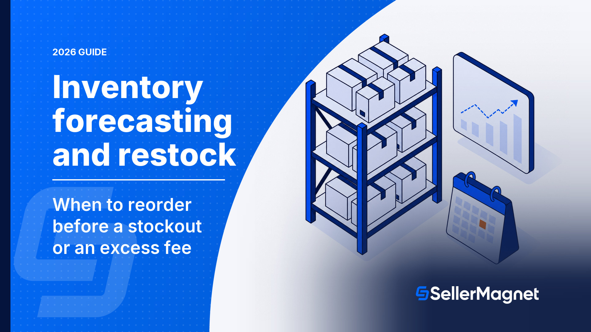 Amazon Inventory Forecasting: Avoid Stockouts & Storage Fees