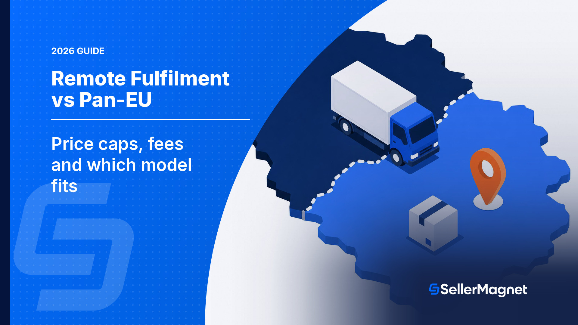 Remote Fulfilment with FBA vs Pan-EU 2026