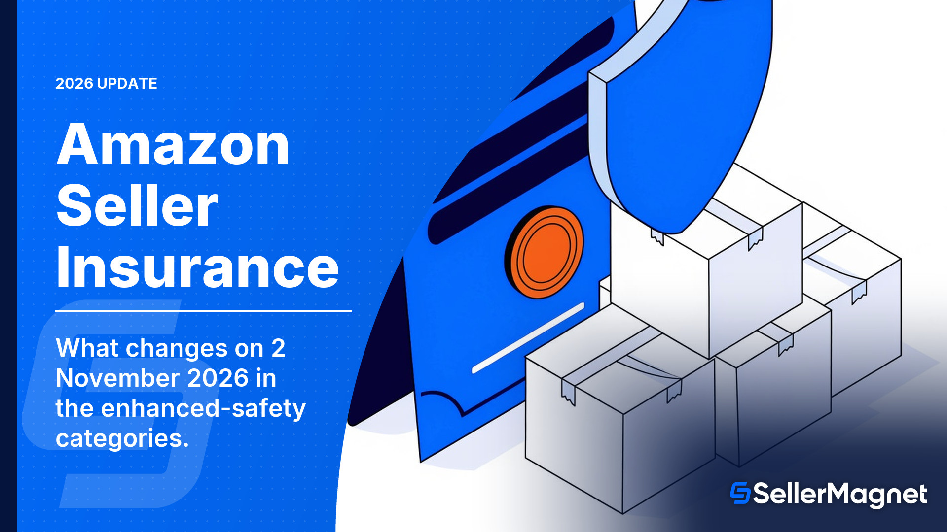 Amazon Seller Insurance: The 2 November 2026 Change