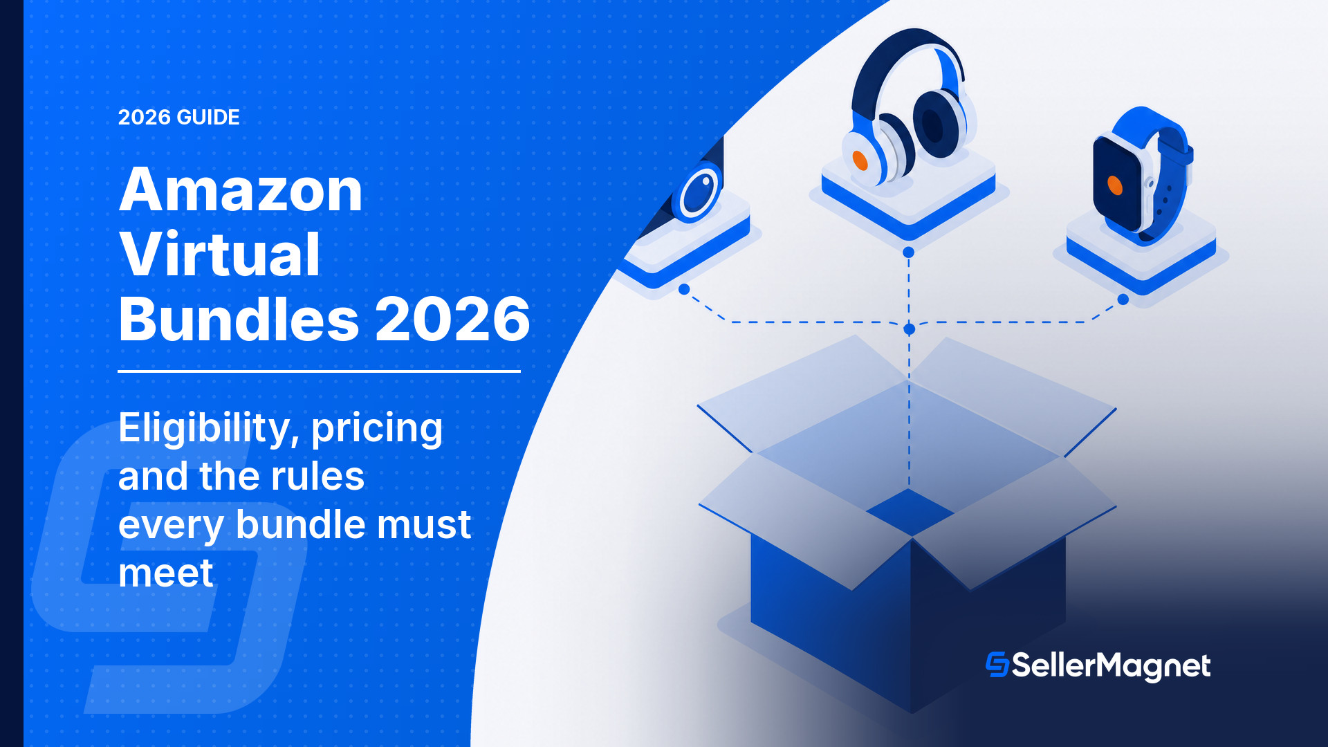 Amazon Virtual Bundles 2026: Voraussetzungen, Preise und Regeln