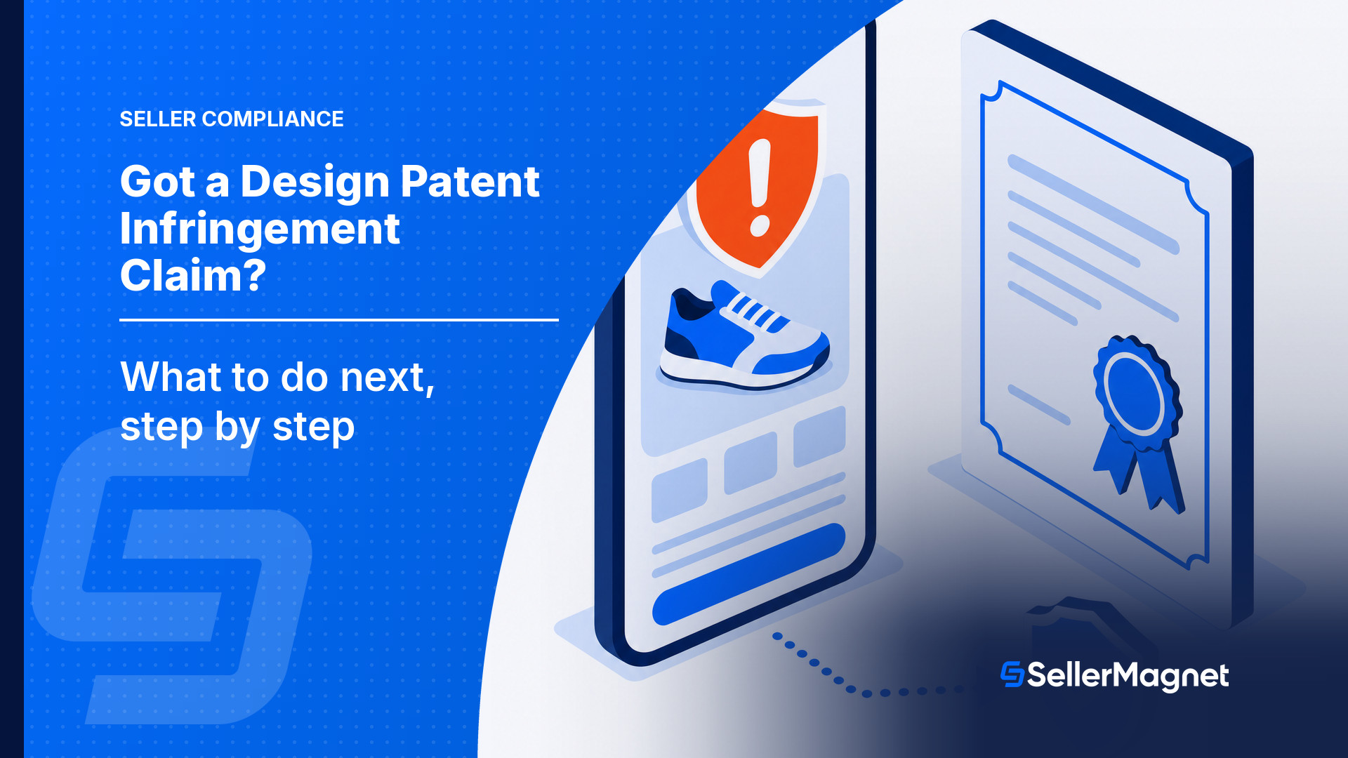 Got a Design Patent Infringement Claim on Amazon? What to Do Next