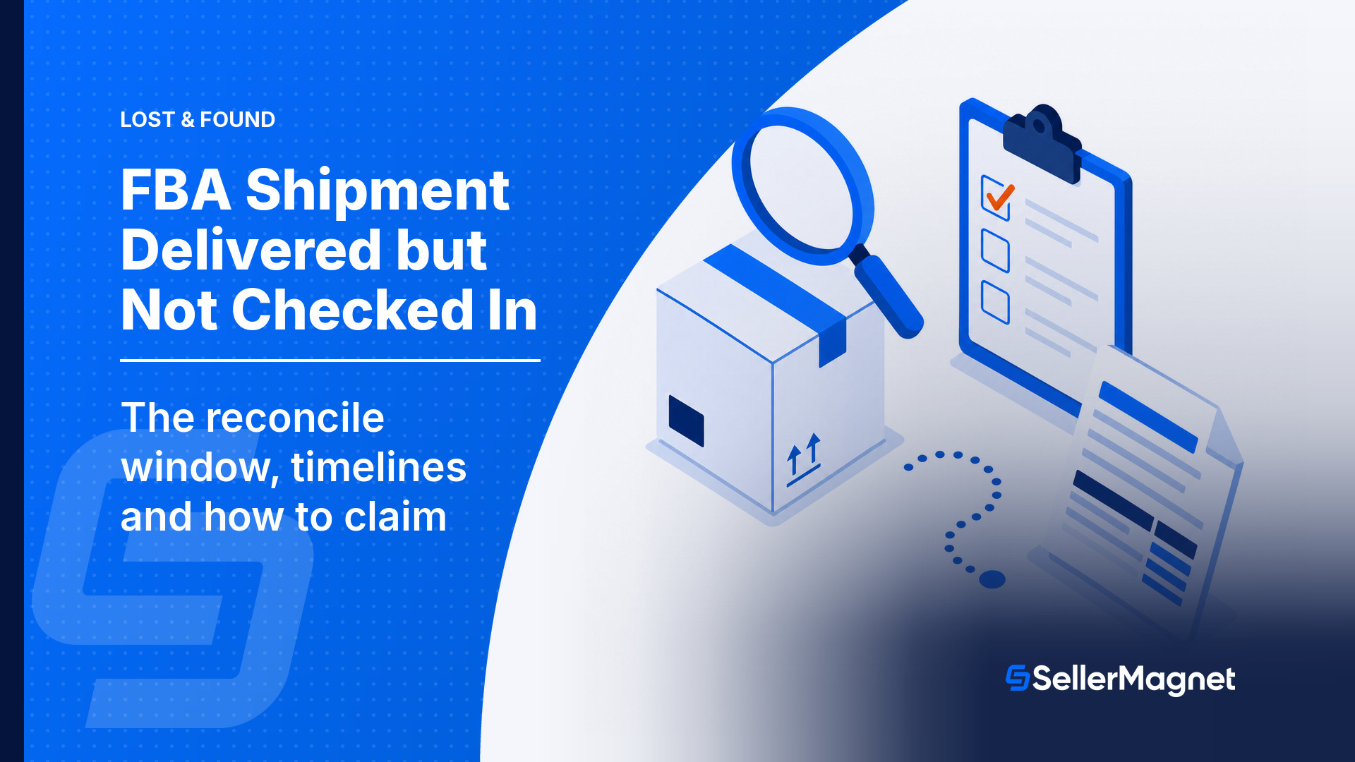 FBA Shipment Delivered but Not Checked In: Timeline and How to Claim